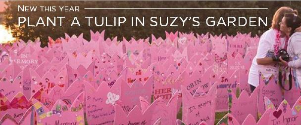 SUZY S GARDEN Purchase a tulip for Suzy s Garden as a beautiful way to honor and celebrate a survivor or in memory of a loved one whose journey has ended.