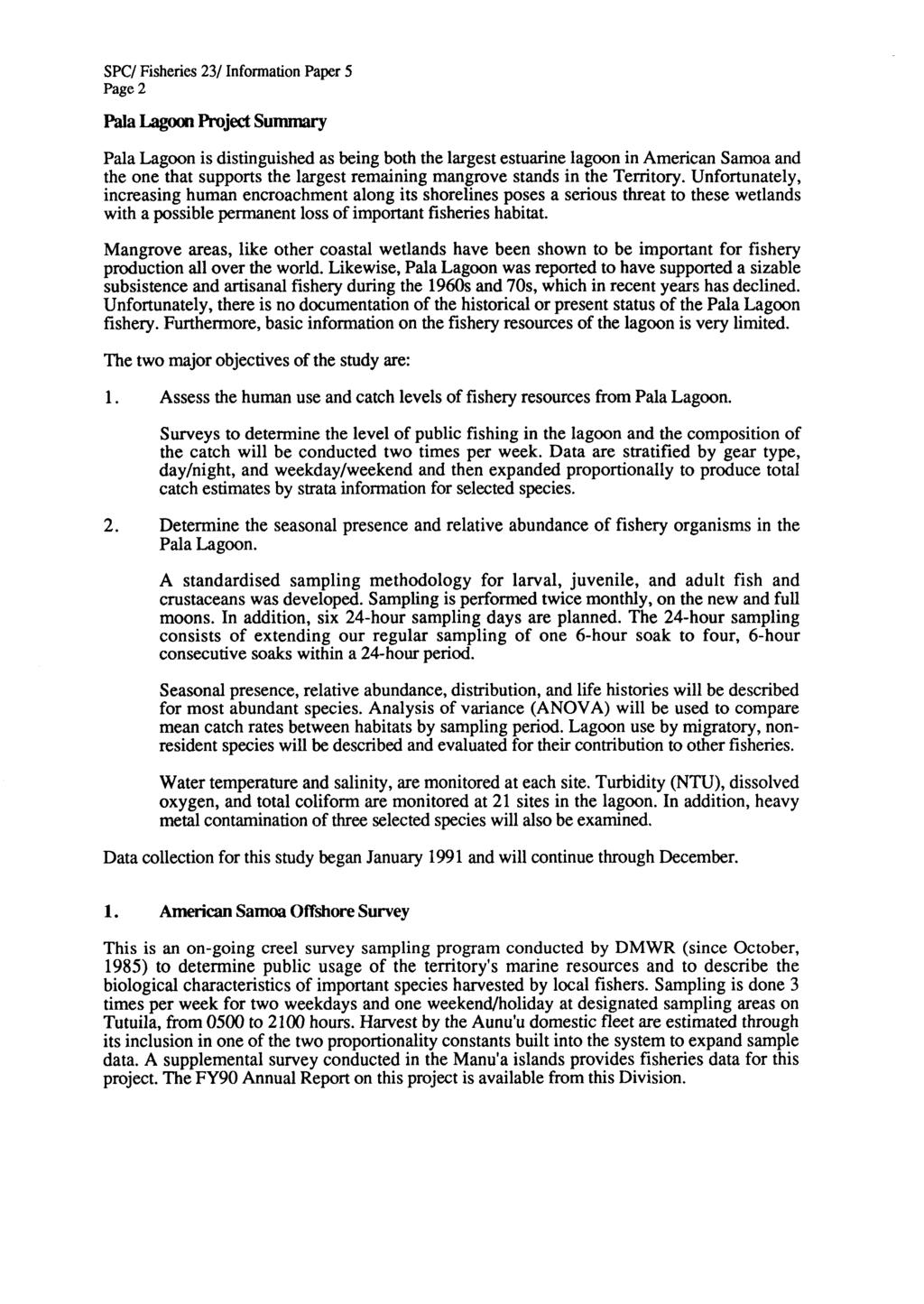 Page 2 Pala Lagoon Project Summary Pala Lagoon is distinguished as being both the largest estuarine lagoon in American Samoa and the one that supports the largest remaining mangrove stands in the