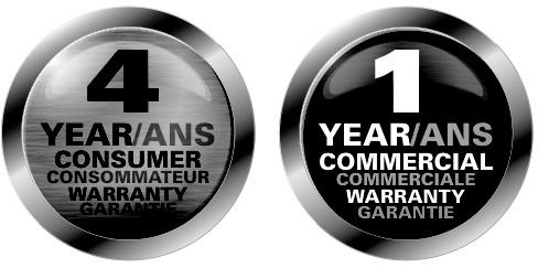 WARRANTY LIMITED FOUR (4) YEAR CONSUMER WARRANTY ; ONE (1) YEAR COMMERCIAL WARRANTY.