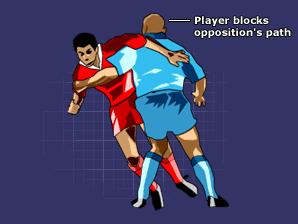 THE OBSTRUCTION LAW In rugby union, you can only tackle a player in possession of the ball.