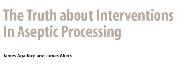 Procedures All interventional activities should be carefully defined, practiced and executed using proper aseptic technique Particular consideration should be given to corrective interventions with