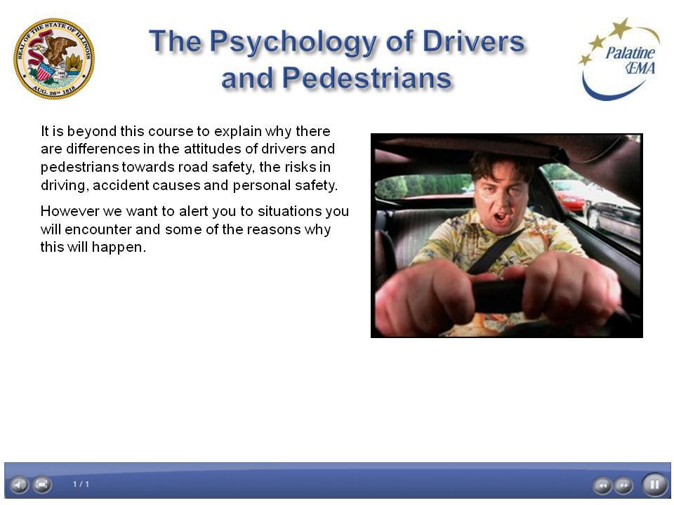 Project name: Manual Traffic Direction and Control Screen ID: The Psychology of Screen 6 of 24 Date: 10/03/2011 Drivers and Pedestrians Road Rage.