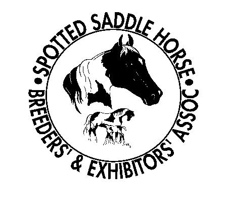 SPOTTED SADDLE HORSE BREEDERS & EXHIBITORS ASSOCIATION 33rd ANNUAL SPRING SHOW MAY 4 & 5, 2018 CALSONIC ARENA SHELBYVILLE, TN Judges: Friday Night Mandy Motes Saturday Night-Eric Williams Show