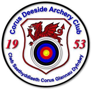 An Event Organised and Hosted by Corus Deeside Archery Club North Wales Archery Society s Championships and Open Record Status Hereford and Bristol Rounds 30th July 2017 Venue: Corus Deeside