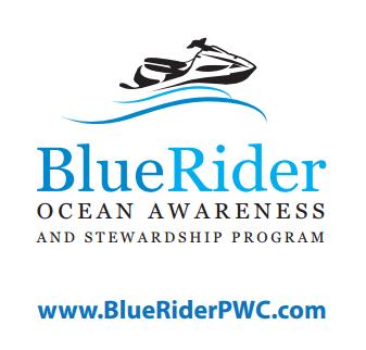 Community: Blue Rider Established- December 2009 Sanctuary and PWIA Voluntary Program Recognizes operators and riders who rent PWCs