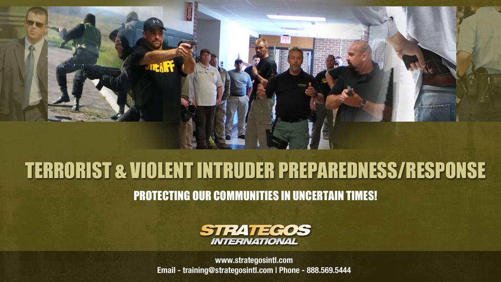 Terrorist & Violent Intruder Preparedness/Response Simplifying Your