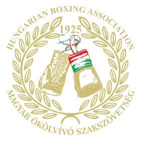 HUNGARIAN BOXING ASSOCIATION +36-1-460-6879 Fax +36-1-460-6882 1-3 Istvanmezei st. H-1146 Budapest, www.boxing.hu info@boxing.