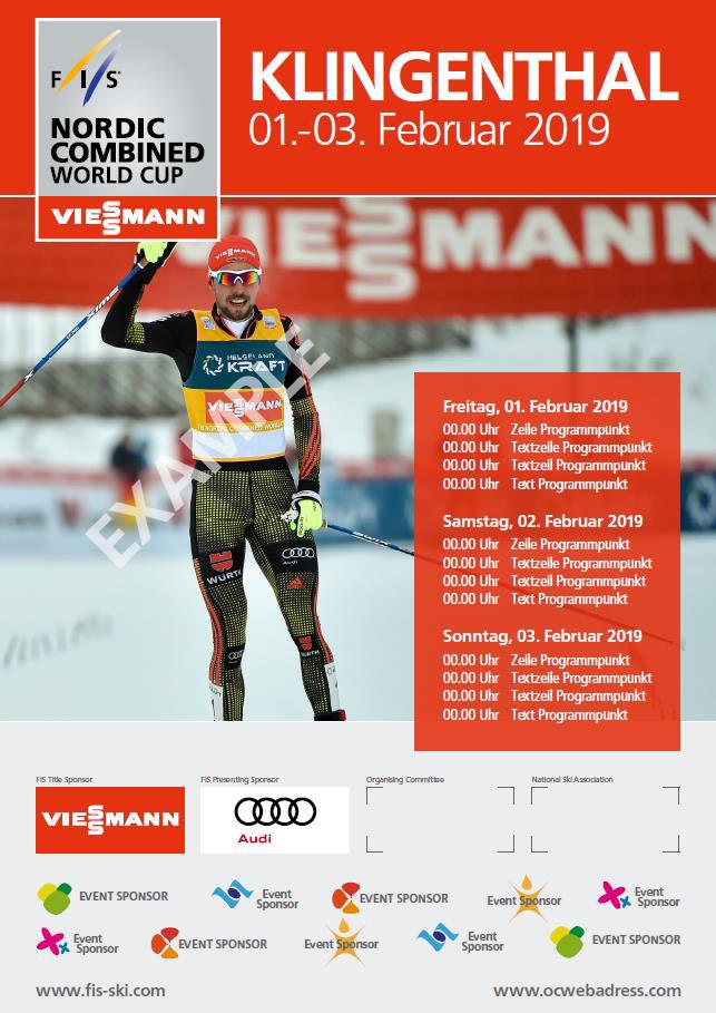5.2.1 Design guidelines Example of Official World Cup Poster Cover Pages for the Official Program and Media/Team Guides For reasons of consistency, FIS Marketing AG also provides the LOCs with