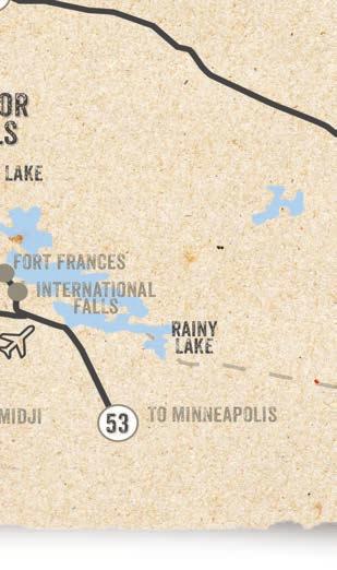 You ll find us 60 miles past the Fort Frances, ON/International Falls, MN border crossing.