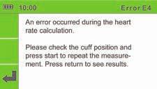 displayed along with the measurement results). Measurement errors 5.13.1 A warning is displayed in the form of a blue pop-up window during the inflation and deflation of the cuffs.