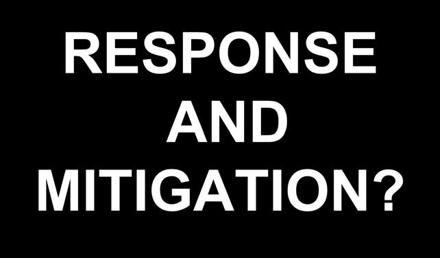 RESPONSE AND