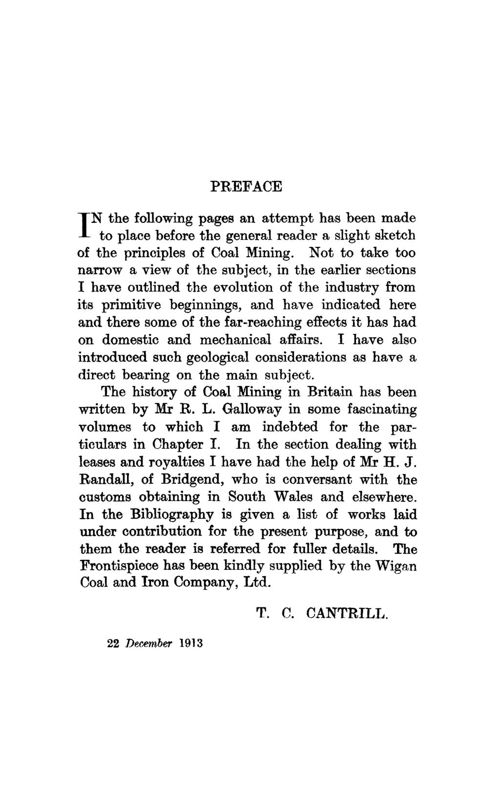 PREFACE IN the following pages an attempt has been made to place before the general reader a slight sketch of the principles of Coal Mining.