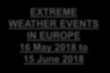 EUROPE 16 May 2018 to 15 June