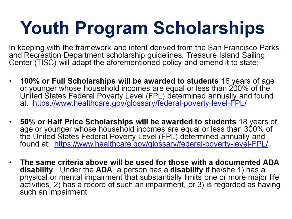 We have also provided guidelines for our Outreach Program Scholarships that ensure the continuation of our mission.
