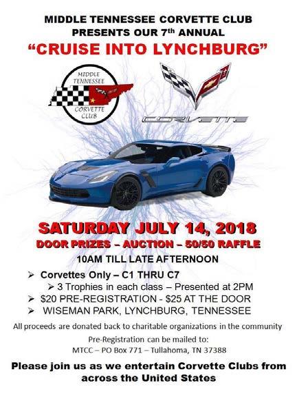 CRUZIN Page 14 Club News & Events Cruise to Lynchburg Location: Lynchburg, TN Date: Saturday July 14 th Time: 8:00 AM Depart from the parking lot across from Buffalo Wild Wings located at 5344