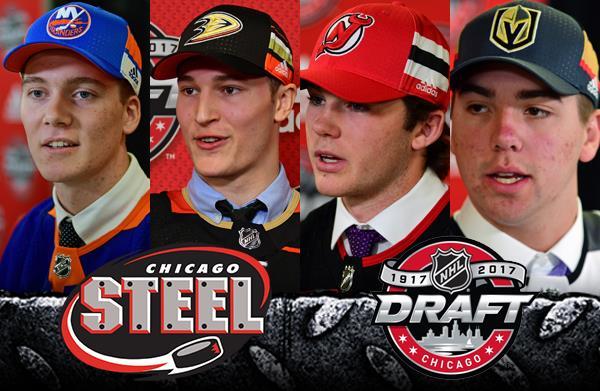 with Chicago Steel ties were selected in the 2017 NHL Draft in Chicago.