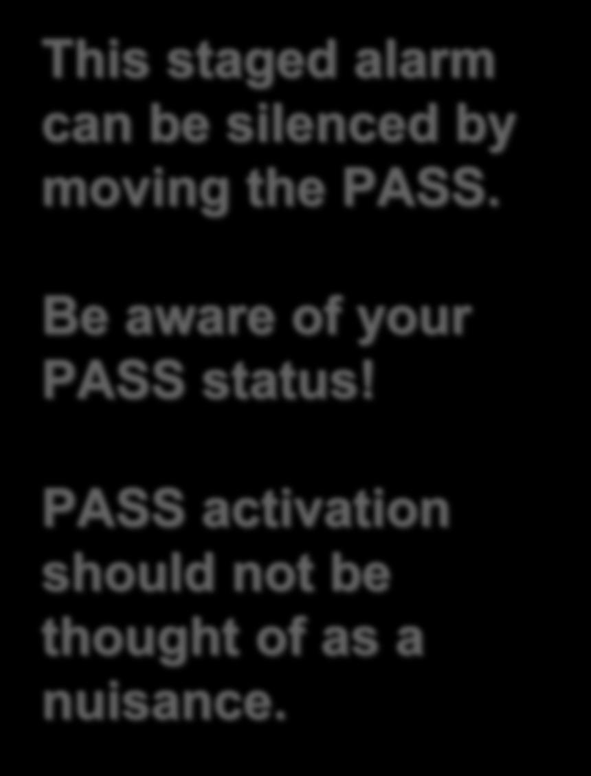 Be aware of your PASS status!