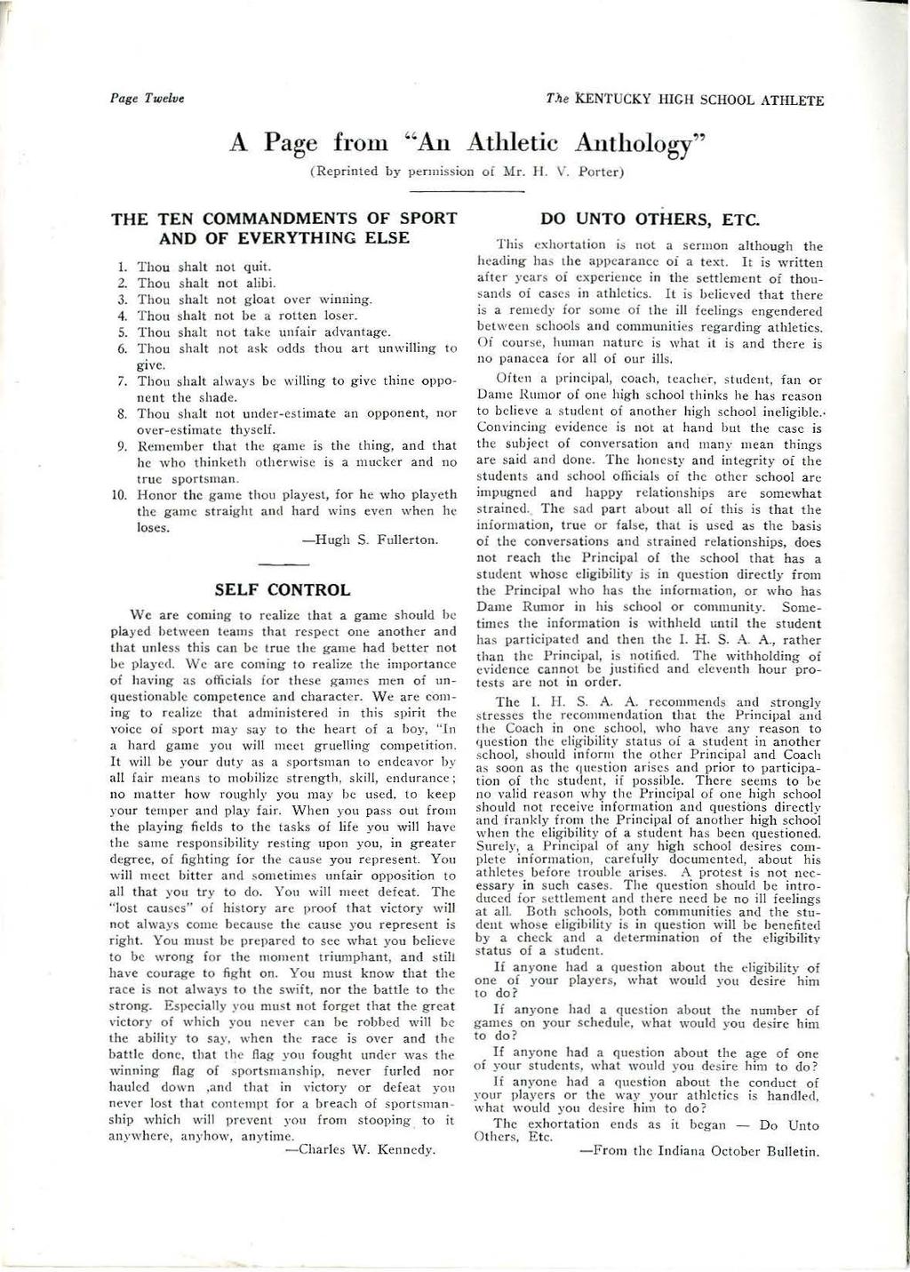 Page Twelve T.ke kentucky HGH SCHOOL AT HLETE A Page from "An Athletc Anthology" ( Reprnted by permsson of Mr. H. \'. Porter) THE TEN COMMANDMENTS OF SPORT AND OF EVERYTHNG ELSE l. Thou shalt not qut.
