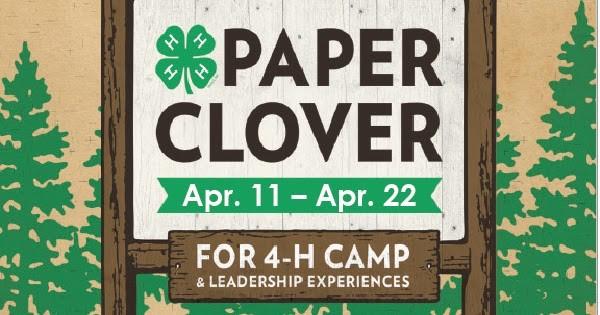 Spring Paper Clover Campaign Tractor Supply is promoting 4-H leadership experiences and 4-H camps throughout the country!