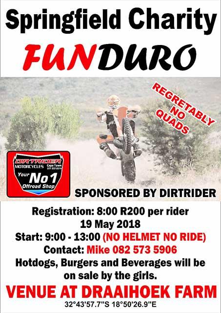 Event Cost: R200 Rider Vehicles Enduro bikes only (no quads) Event Times 08:30 Registration 09:30 Riders Briefing 09:45