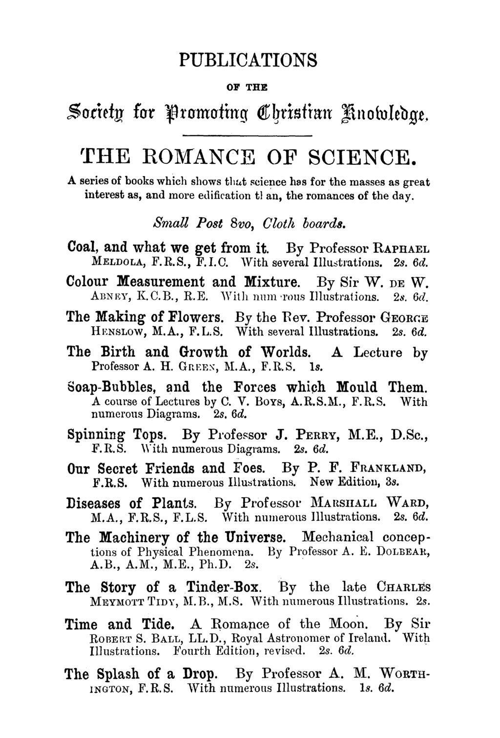 PUBLICATIONS OF THE Sonefjr for ^ramorthtg Cbrafmit Jkofolebgt, THE ROMANCE OF SCIENCE.