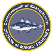David E. Pierce, Ph.D. Director TO: FROM: Commonwealth of Massachusetts Division of Marine Fisheries 251 Causeway Street, Suite 400 Boston, Massachusetts 02114 (617)626-1520 fax (617)626-1509