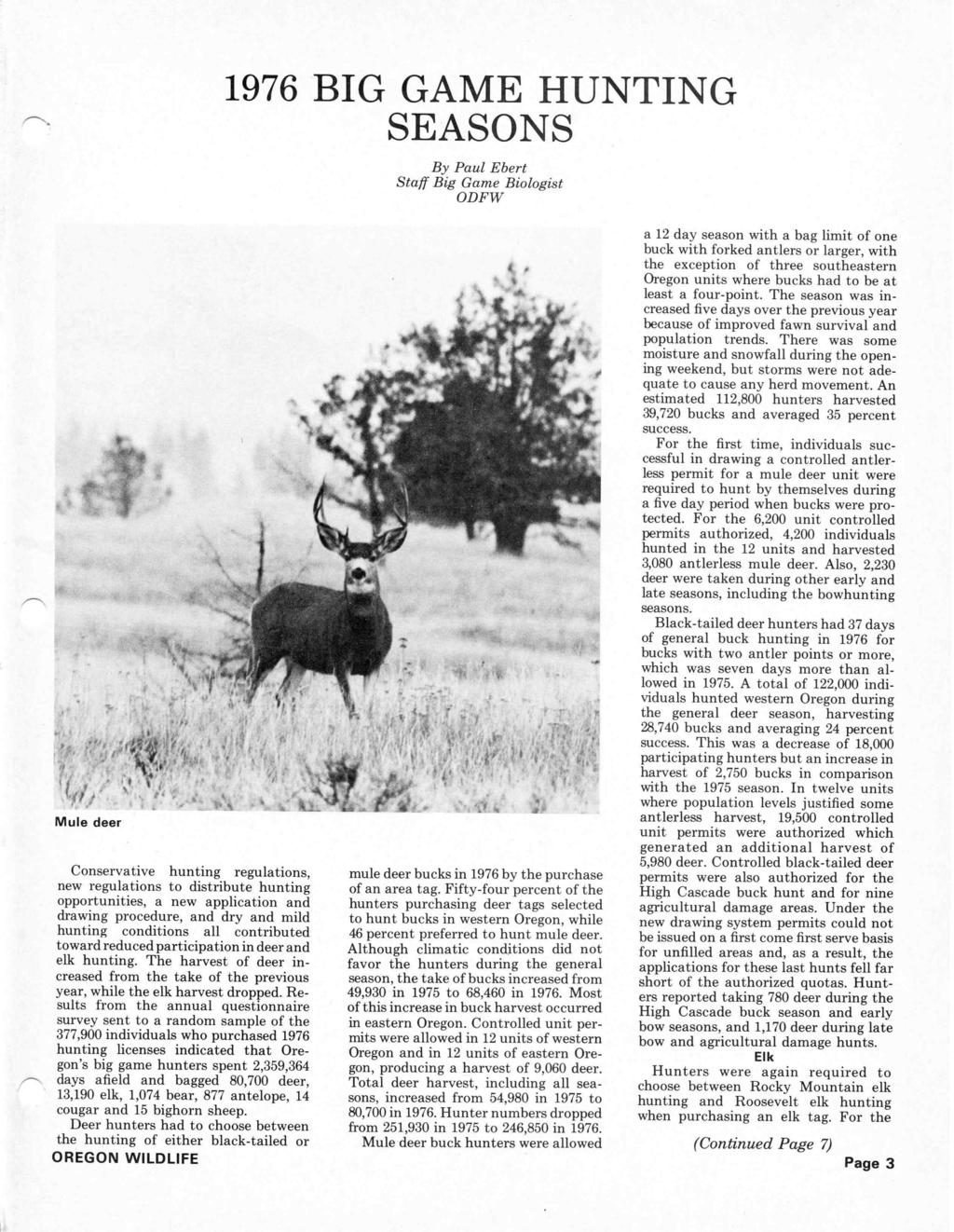 1976 BIG GAME HUNTING SEASONS By Paul Ebert Staff Big Game Biologist ODFW Mule deer r I "y v a.