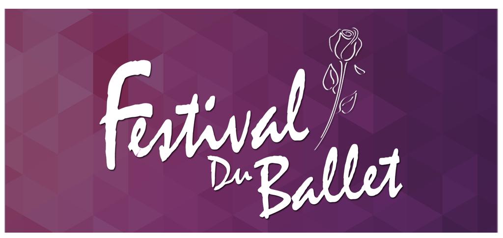 May 15-18, 2016 Surrey Arts Centre, Surrey BC Printable Info and Guidelines Festival du Ballet is based out of beautiful Vancouver, British