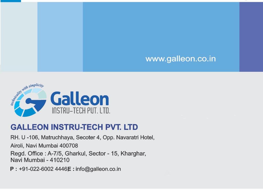 WARRANTY WARRANTY CONDITIONS Galleon Instru-Tech warrants this product to be free of defects in materials and functionality The repairs will be effected by Galleon Instru-Tech or by authorized