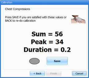 For example, if calibrating chest compressions: The wizard prompts you with a #1. The chest compressions and ventilations are calibrated in the same way.