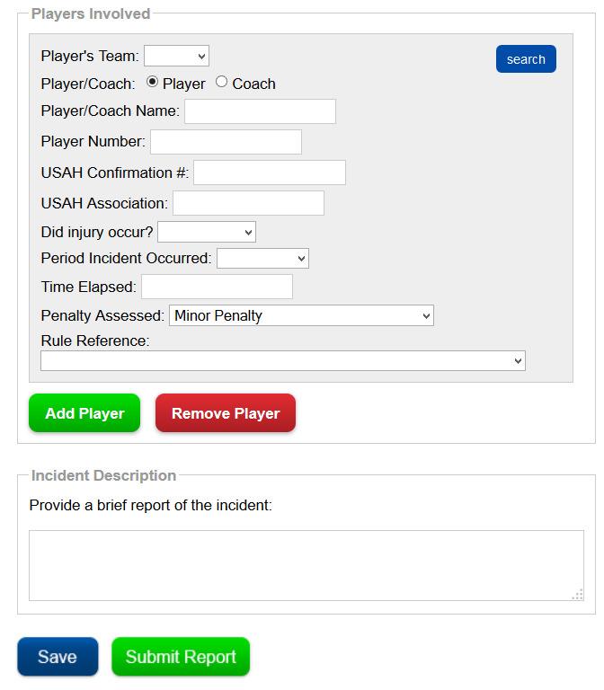 Entering Names & Penalties Enter the name of the player or coach here as it appears on the score sheet. Or you can search for a player. Select yes if an injury occurred, otherwise select no.