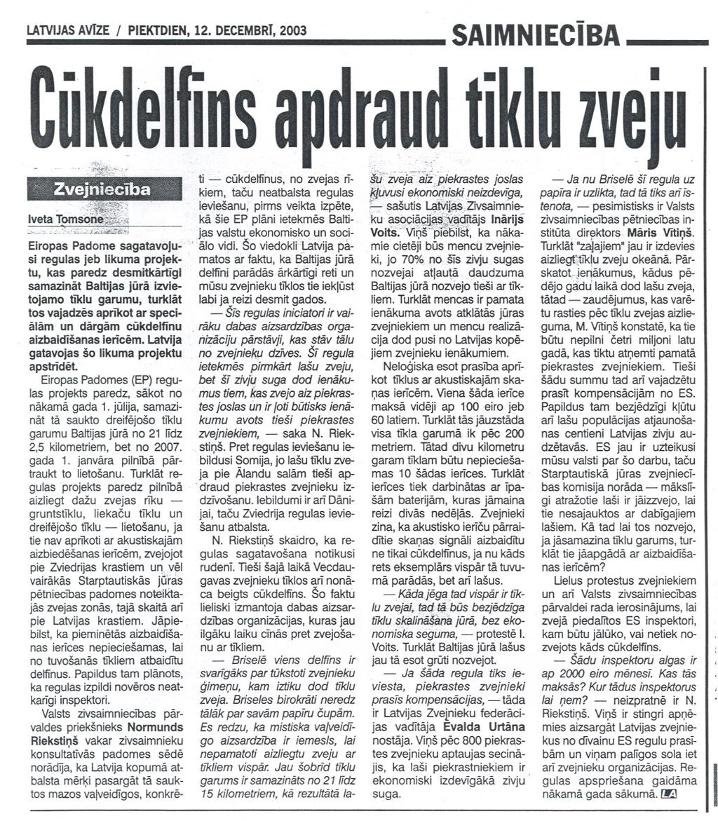 LATVUASAvTzEI PIEKTDIEN,12. DECEMBRT, 2003 SAIMNIECIBA ti - cukdelfinus, no zvejas ri-jjrf.