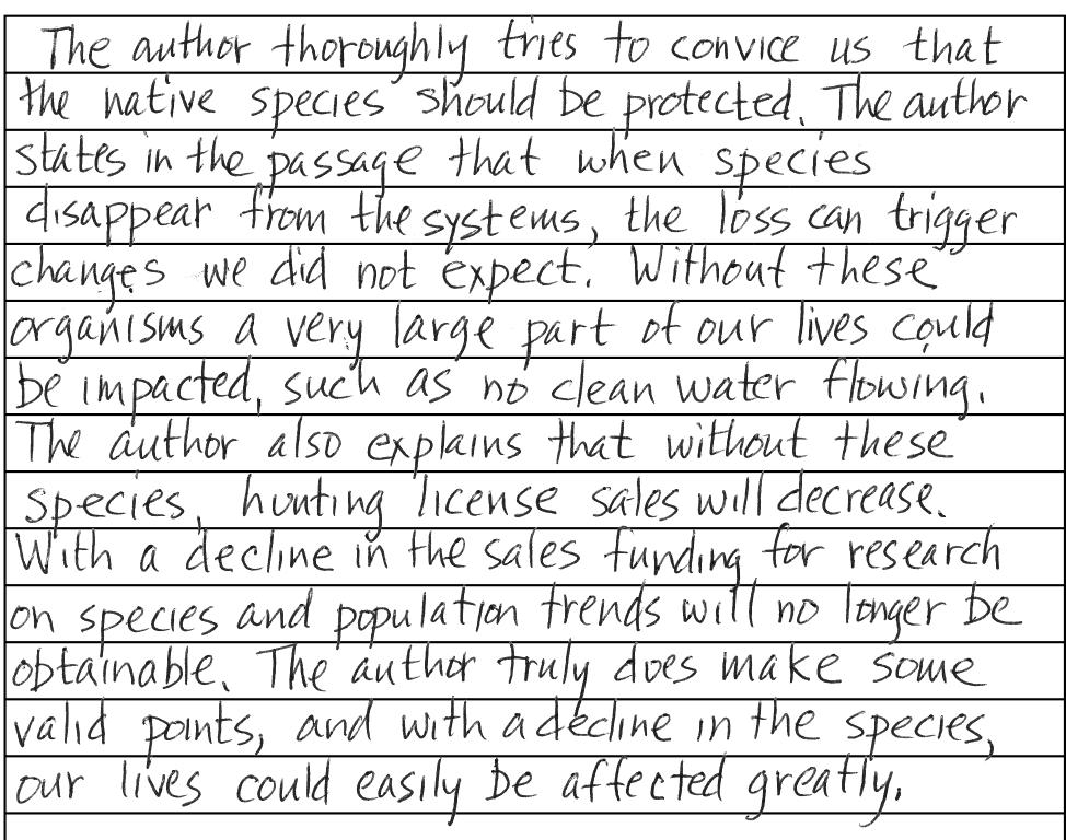 B.3.1.1 Response Score 2 8. Explain how the author attempts to convince the reader that native species should be protected. Use at least two examples from the passage to support your explanation.