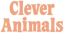 Clever Animals by Dolly Finn PHOTOGRAPHY CREDITS: Cover: PhotoDisc, Inc.; Title Page: PhotoDisc, Inc.; 2 (b) PhotoDisc, Inc.