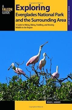 NEW TITLES Exploring the Everglades $18.
