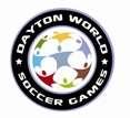 2018 Dayton World Soccer Games TOURNAMENT RULES I. TOURNAMENT NAME 2018 Dayton World Soccer Games II. TOURNAMENT LOCATION Action Sports Center 1103 Gateway Drive Dayton, Ohio 45404 III.