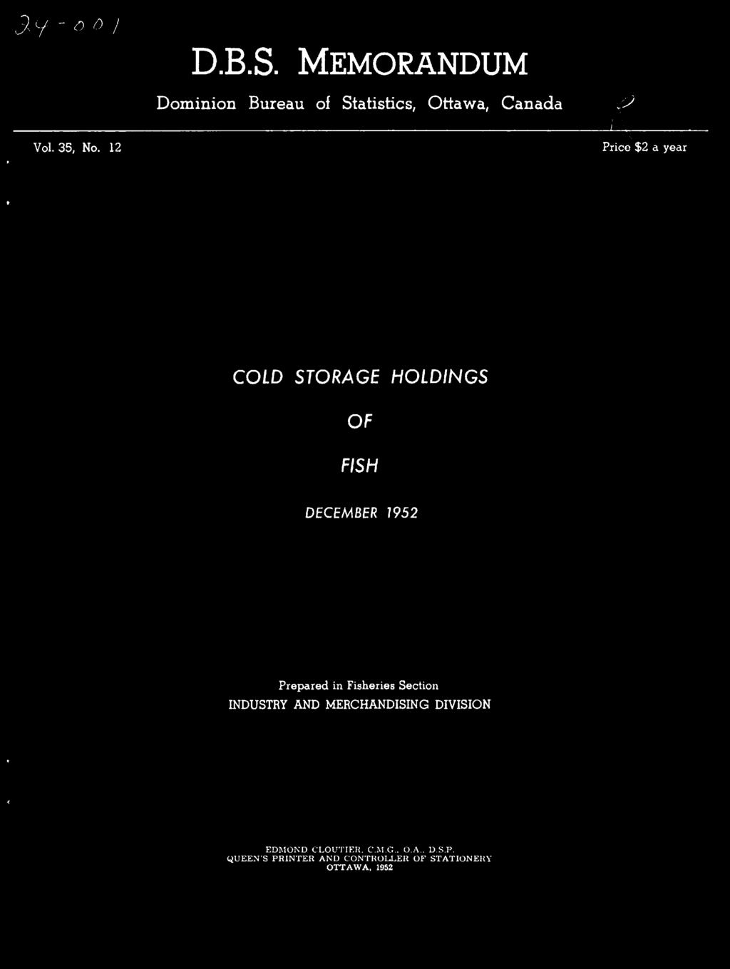 DECEMBER 1952 Prepared in Fisheries Section