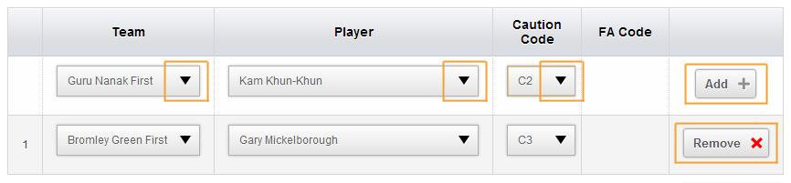 Use the dropdown against Team, Player, Caution Code (and FA Code if required) to select each criteria before clicking Add.