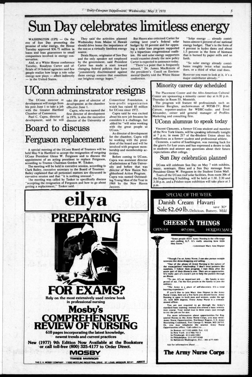 Daly-Campus Supplement'. Wednesday, May>3. 1978 Sun Day celebrates lmtless energy WASHNGTON (UP) On the eve of Sun Day promotng the promse of solar energy, the House Tuesday approved $36.