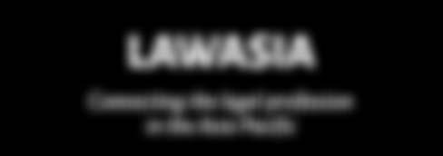 LAWASIA Connecting the legal