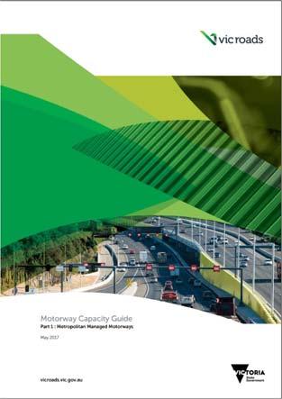 Introduction - background Motorway Capacity Guide Part 1: Metropolitan Managed Motorways (Draft May 2017) Authors: John Gaffney and