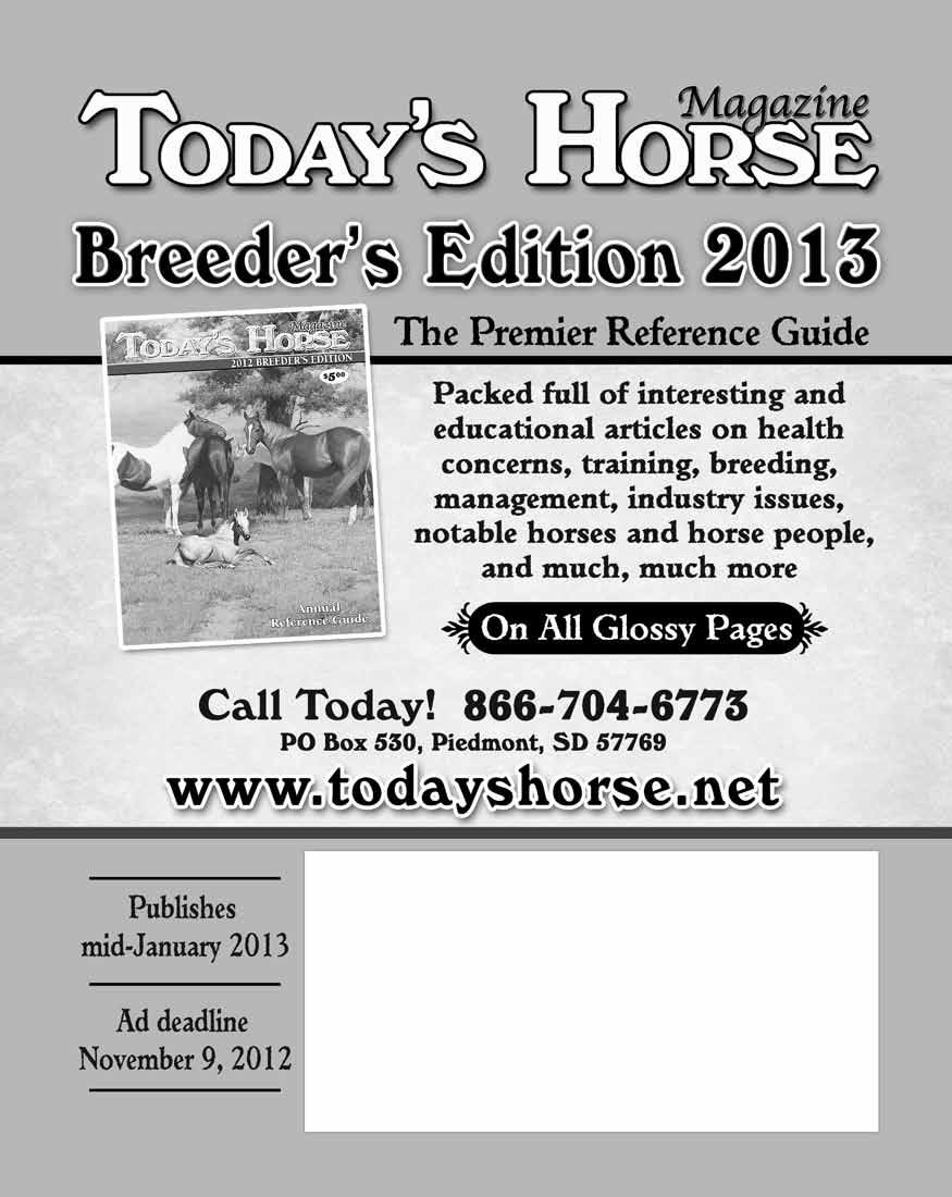 r Subscribe today so you do not miss out on receiving your 2013 Breeders Edition & 11 monthly magazines 1 year $25 2 years $40 (Please circle one) Send check or money order!