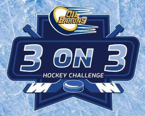 OFFICIAL RULES AND REGULATIONS Oil Barons 3 on 3 Hockey Challenge @ Suncor Community Leisure Centre Official Season Rules 2017 The following rules are for the benefit of all Oil Barons 3 on 3