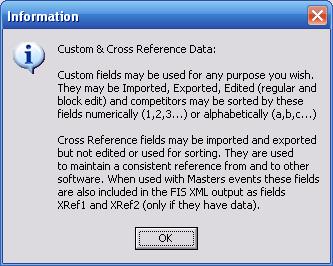 Function Custom 1 &2 Description Cross Reference 1&2 Delete Edit Comp Permanently removes a racer(s) from the file.