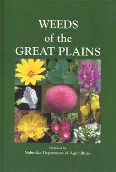/ Kearney, NE 68845 Weeds of the Great Plains This weed identification book is a must for farmers,
