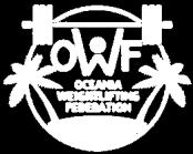 OCEANIA WEIGHTLIFTING FEDERATION Latest News March 2015 JANUARY 2015 - OTIP PROGRAM This year is no exception to other years.