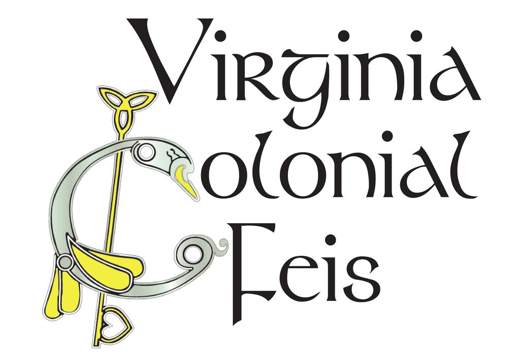 The Virginia Colonial Feis Sponsored by the Cumascaigh School Parents Association Saturday, February 2nd, 2019 The Richmond Raceway 600 East Laburnum Ave.