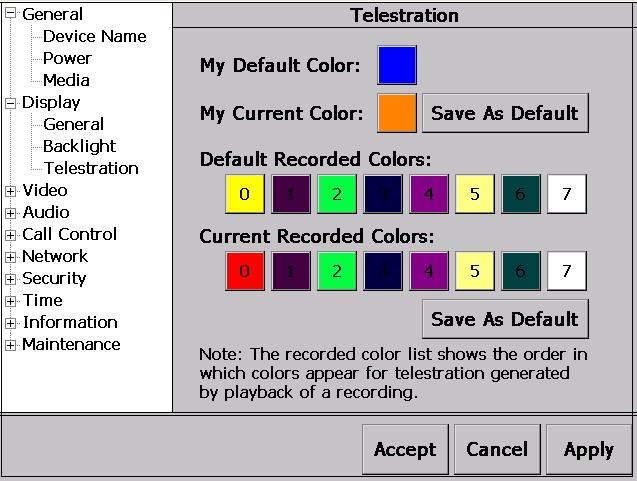 Erasing telestration on a recorded video is not permanent. Telestration Colors Telestration colors can be changed by using the Configuration menu, the Telestration icon, or the Call Status screen.