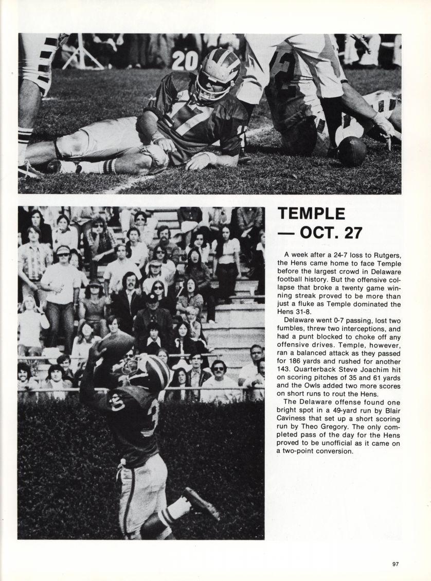 TEMPLE OCT. 27 A week after a 24-7 loss to Rutgers, the Hens came home to face Temple before the largest crowd in Delaware football history.