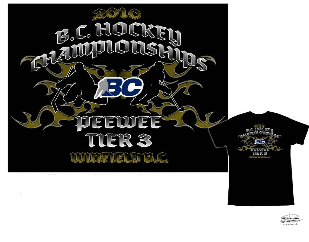 Apparel & Souvenirs The following tournament apparel featuring the BC Hockey Official logo designed by